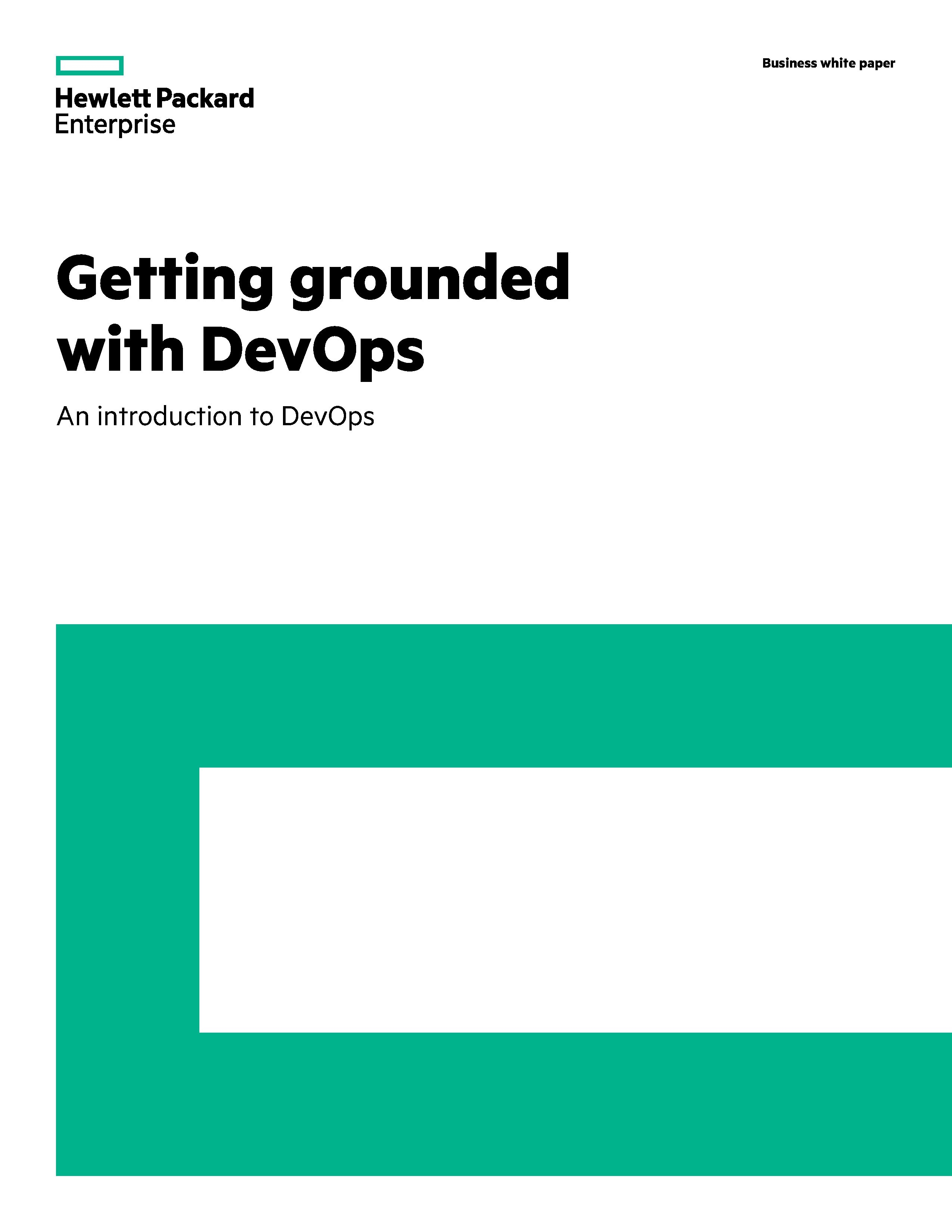 Hewlett Packard Enterprise - Getting grounded with DevOps