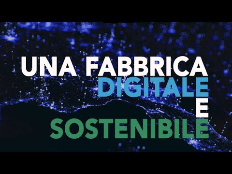 MADE Competence Center Industria 4.0: la Fabbrica Digitale e Sostenibile